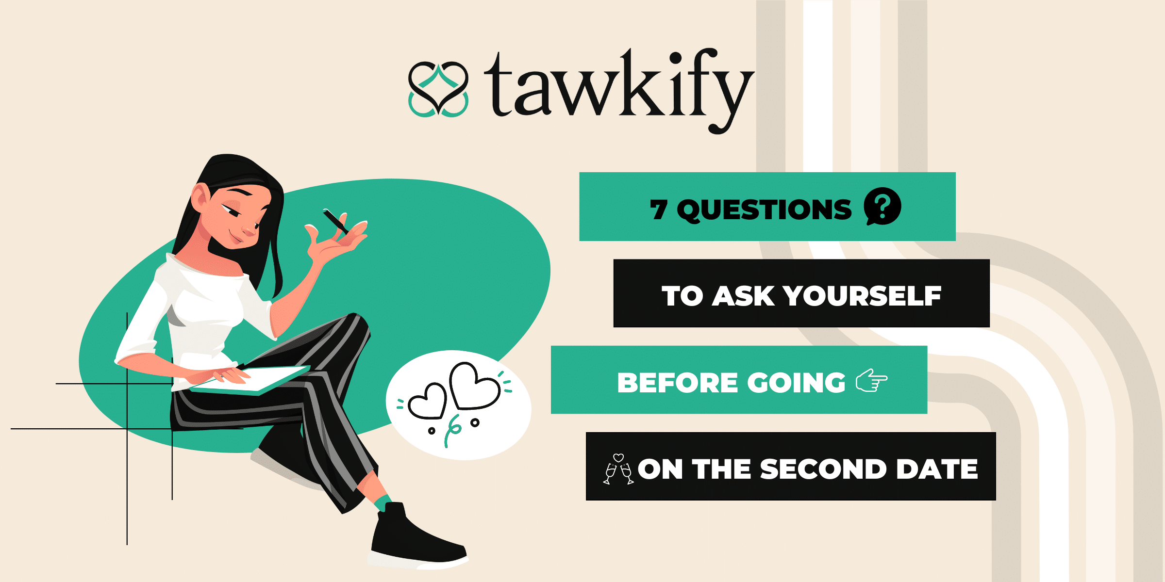 Want to know if you should go on a second date? Ask yourself these 7 questions after your first date to understand if you should see this person again.